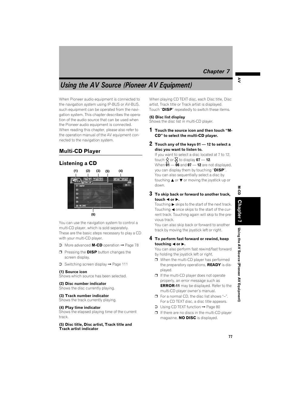 Chapter 7, Using the av source (pioneer av equipment), Multi-cd player 77 | Listening a cd 77, Multi-cd player listening a cd | Pioneer AVIC-X1BT User Manual | Page 79 / 155