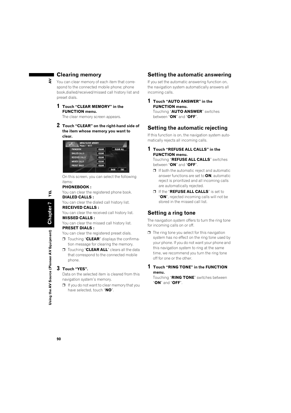 Clearing memory 90, Setting the automatic answering 90, Setting the automatic rejecting 90 | Setting a ring tone, Setting the automatic answering, Setting the automatic rejecting | Pioneer AVIC-X1BT User Manual | Page 92 / 155