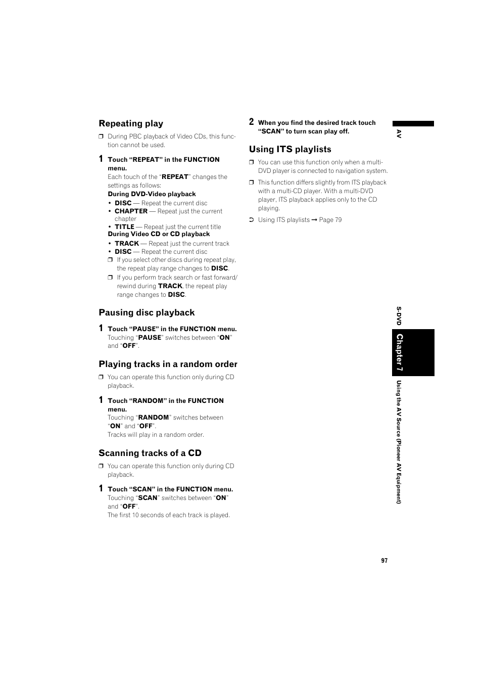 Repeating play 97, Pausing disc playback, Playing tracks in a random order | Scanning tracks of a cd 97, Using its playlists, Repeating play, Scanning tracks of a cd | Pioneer AVIC-X1BT User Manual | Page 99 / 155