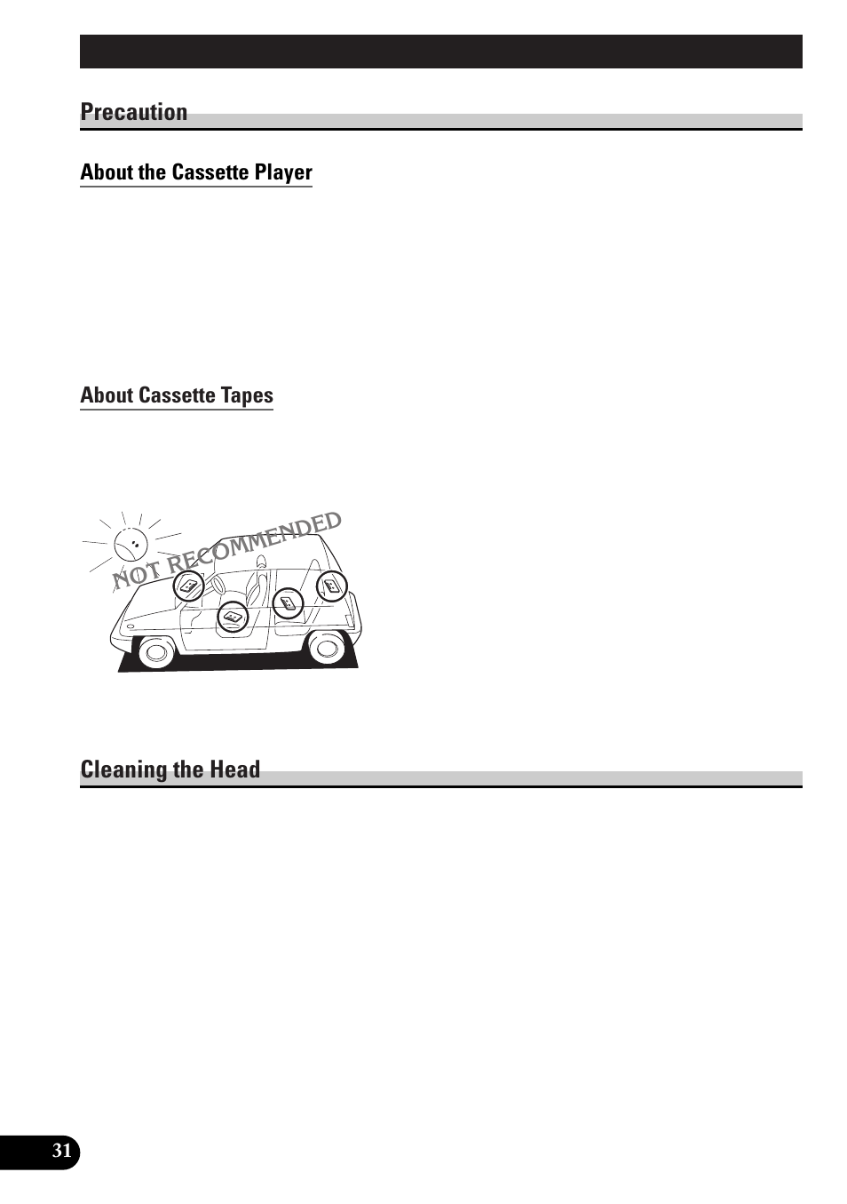 Cassette player and care, Precaution, About the cassette player | About cassette tapes, Cleaning the head | Pioneer KEH-P4010RB User Manual | Page 32 / 100