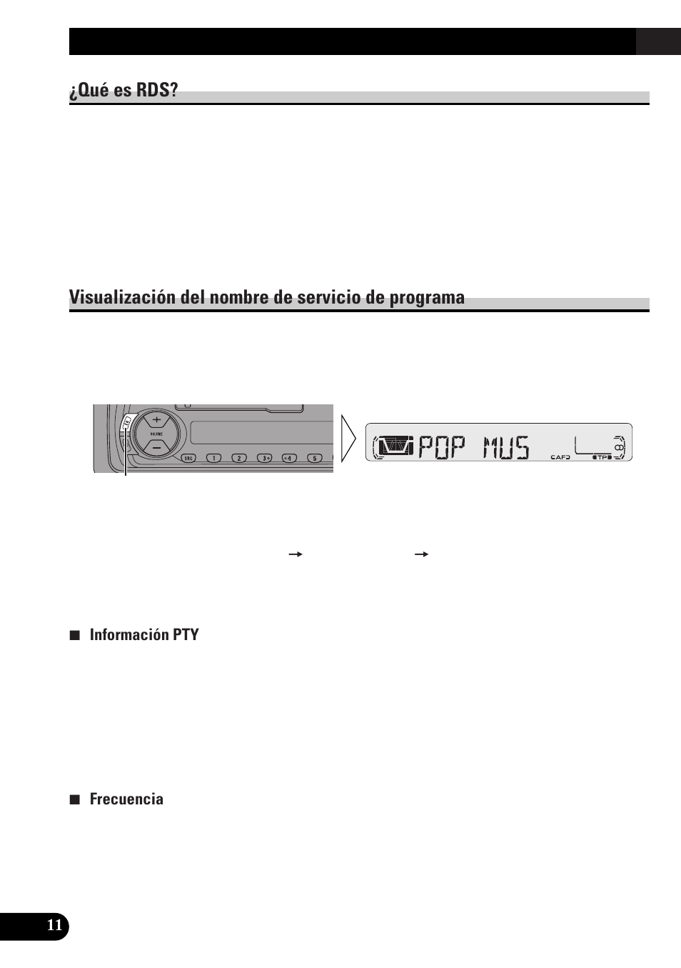 Uso de las funciones rds, Qué es rds? visualización del nombre de servicio, De programa | Qué es rds, Visualización del nombre de servicio de programa | Pioneer KEH-P4010RB User Manual | Page 44 / 100