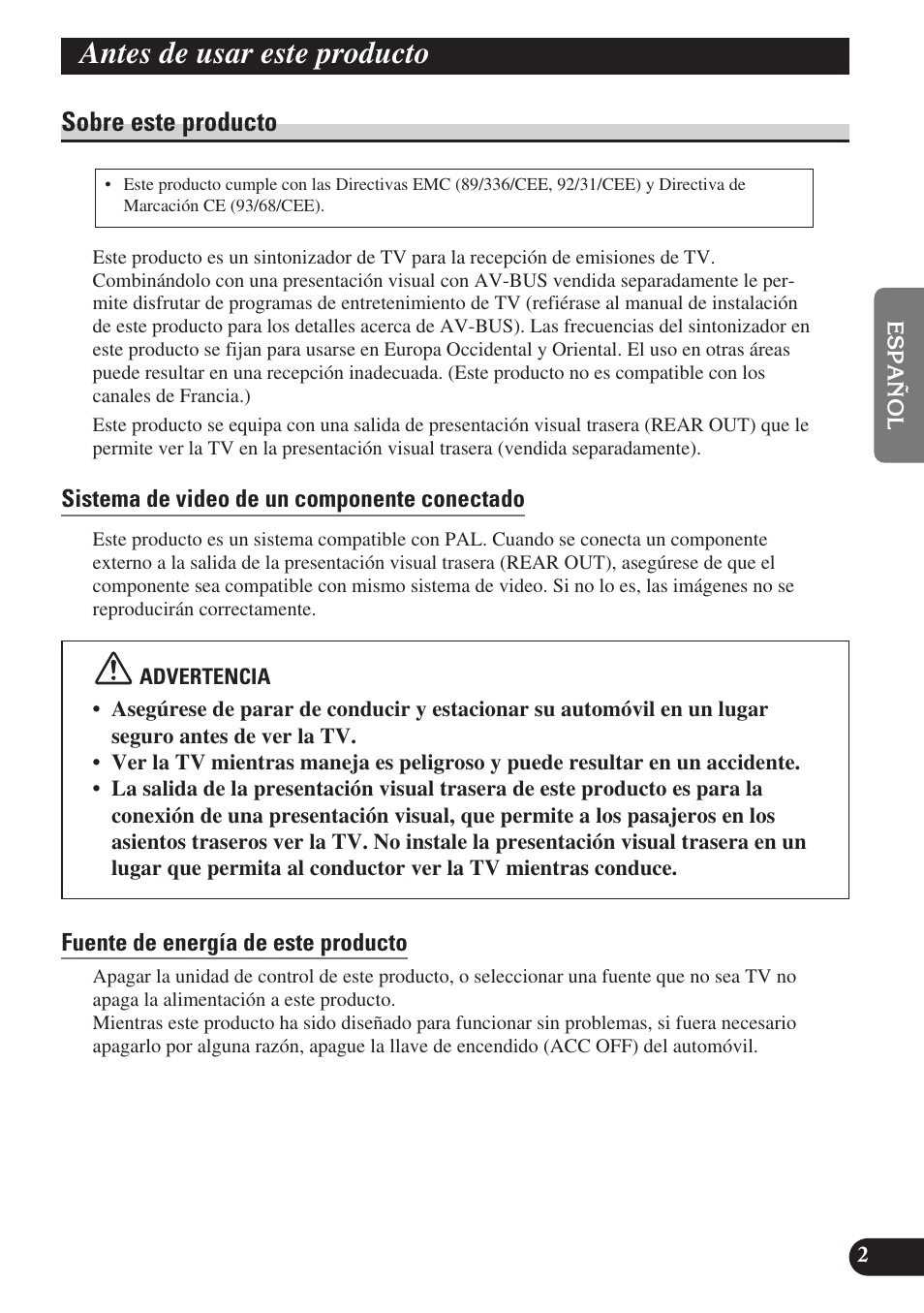 Antes de usar este producto, Sobre este producto, Sistema de video de un componente conectado | Fuente de energía de este producto | Pioneer GEX-P6400TVP User Manual | Page 21 / 112