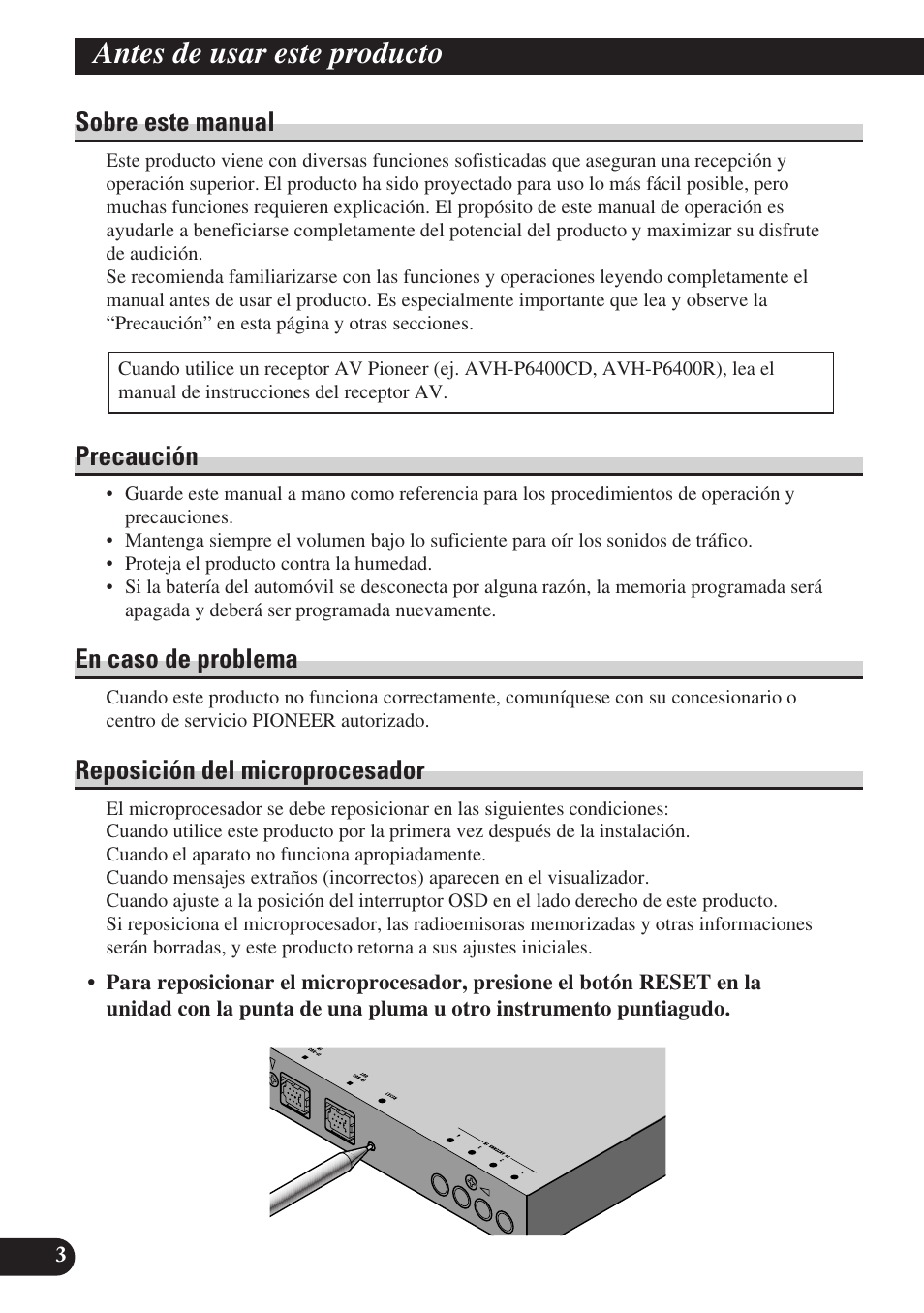 Antes de usar este producto, Sobre este manual, Precaución | En caso de problema, Reposición del microprocesador | Pioneer GEX-P6400TVP User Manual | Page 22 / 112