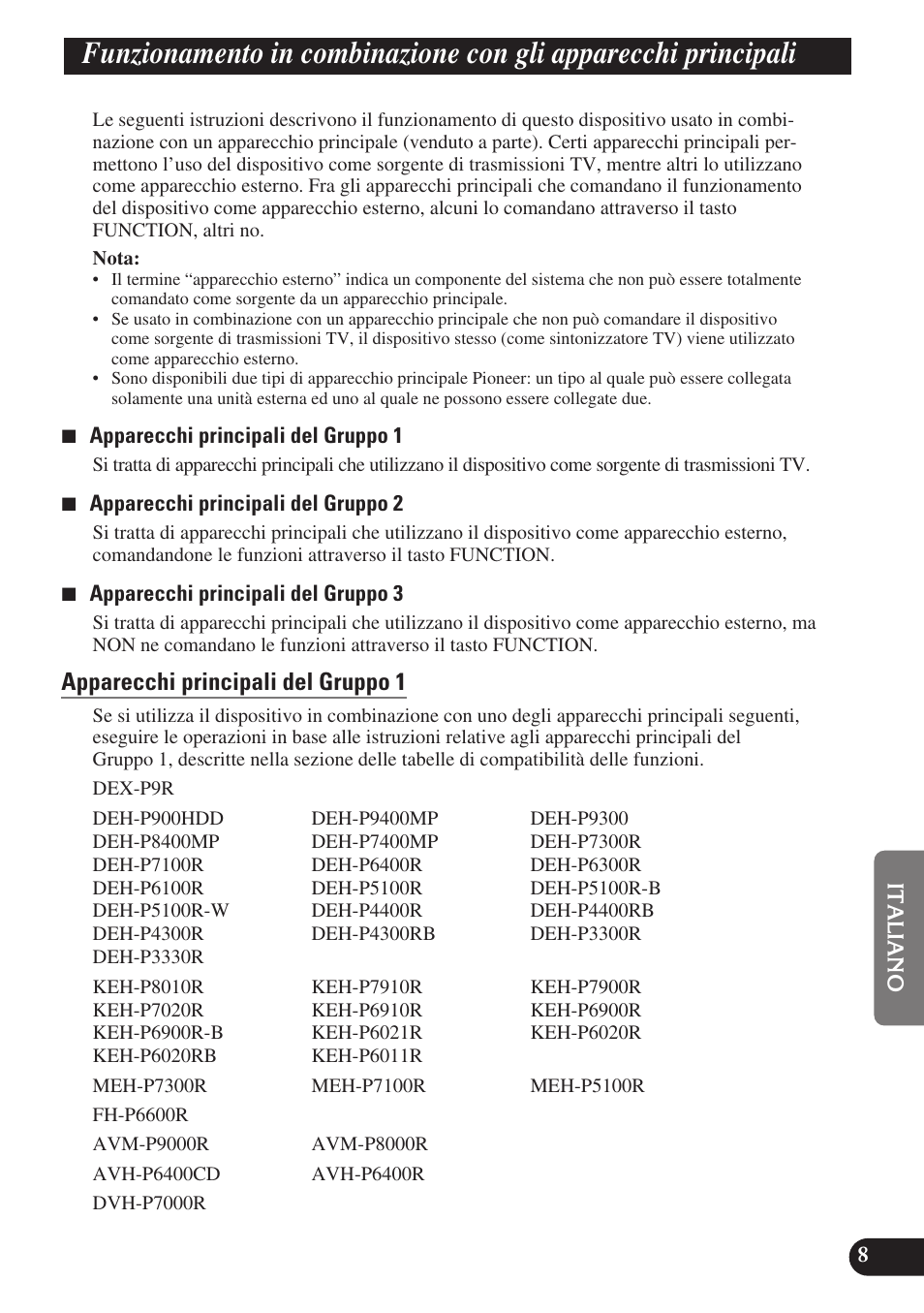 Funzionamento in combinazione con, Gli apparecchi principali, Apparecchi principali del gruppo 1 | Apparecchi principali del gruppo 2, Apparecchi principali del gruppo 3 | Pioneer GEX-P6400TVP User Manual | Page 81 / 112