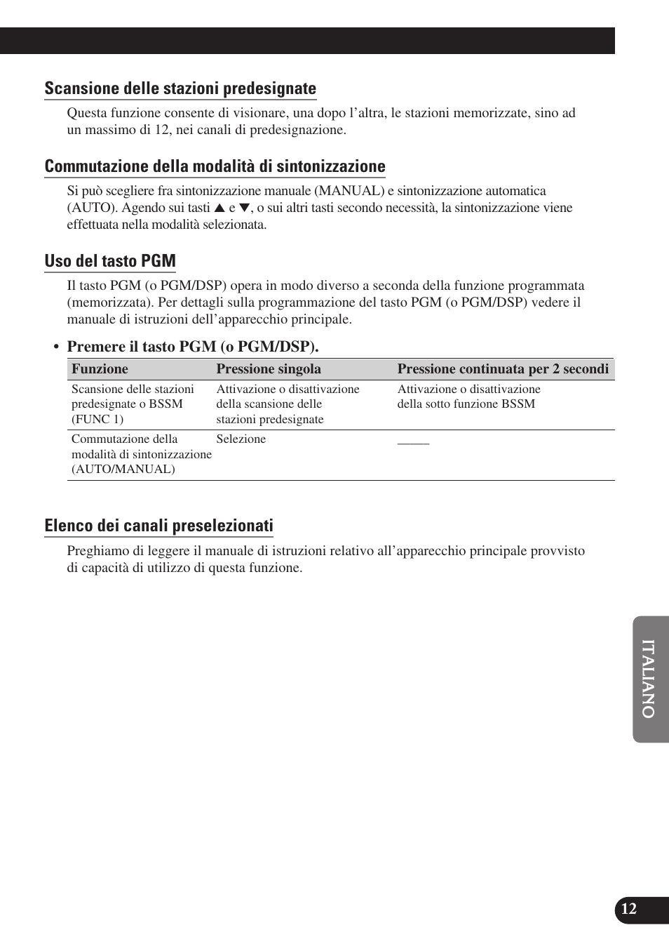 Scansione delle stazioni predesignate, Commutazione della modalità di sintonizzazione, Uso del tasto pgm | Elenco dei canali preselezionati | Pioneer GEX-P6400TVP User Manual | Page 85 / 112