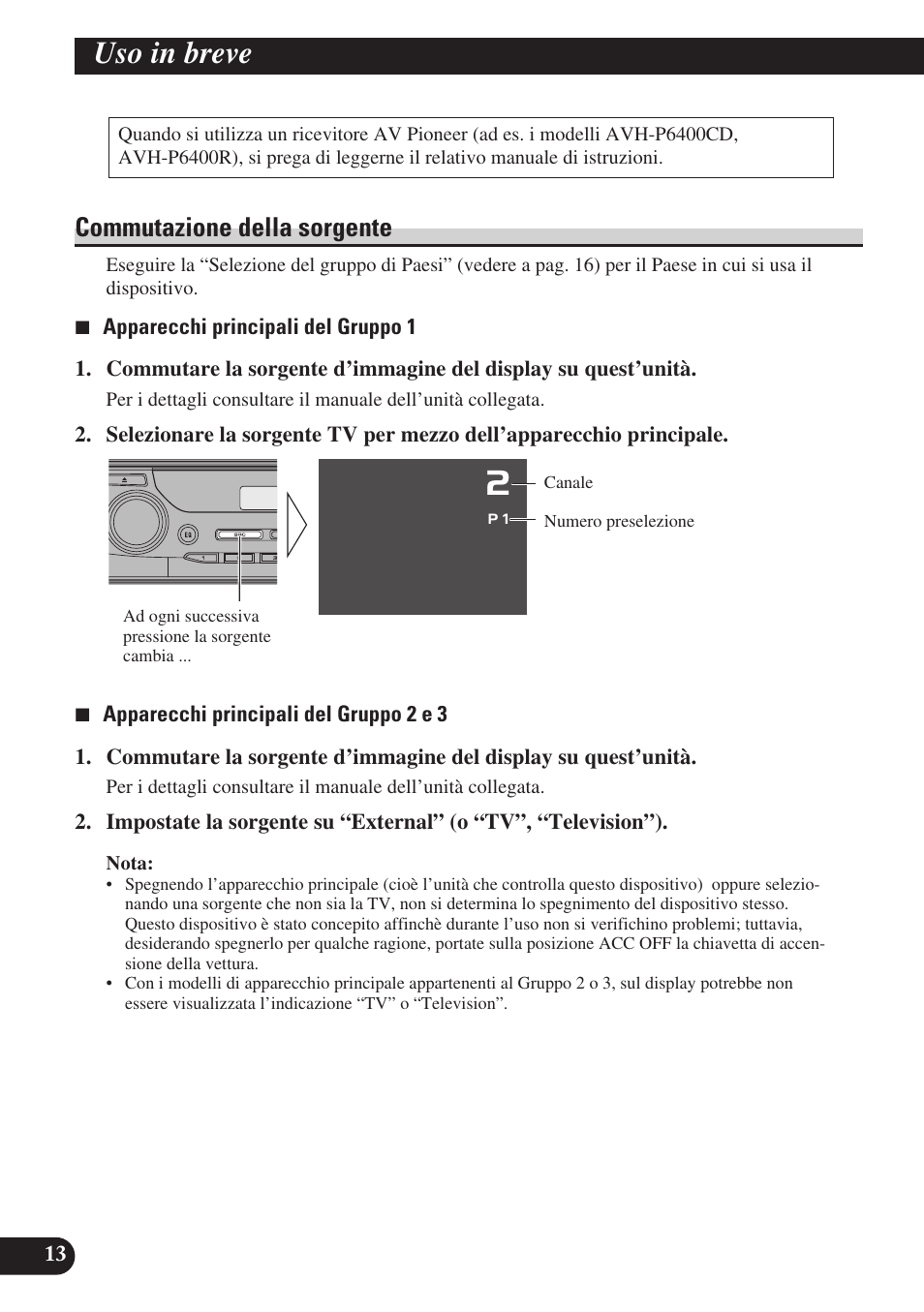 Uso in breve, Commutazione della sorgente | Pioneer GEX-P6400TVP User Manual | Page 86 / 112