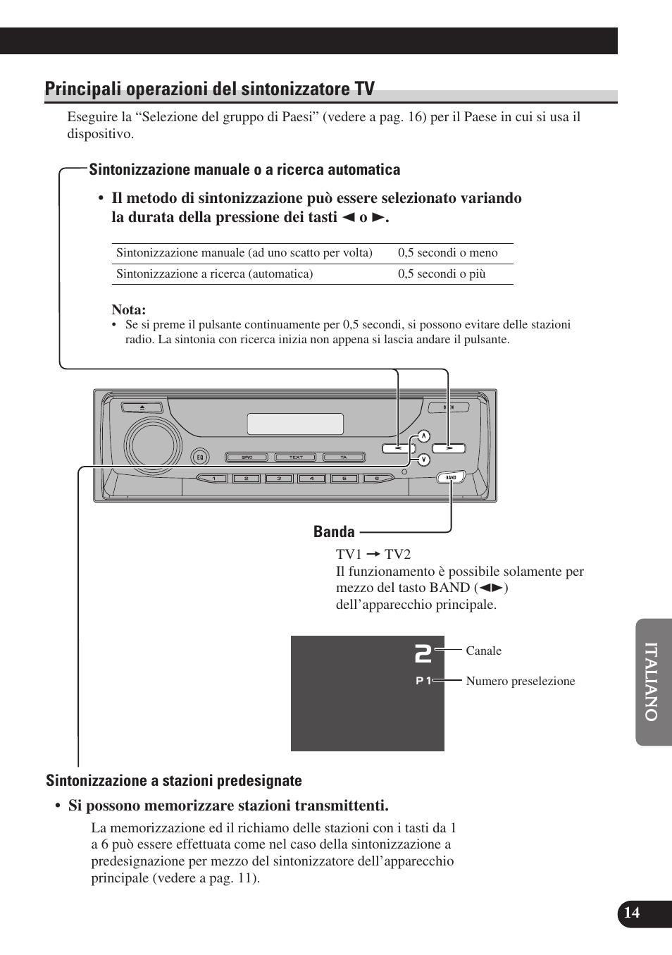 Principali operazioni del sintonizzatore tv, Sintonizzazione manuale o a ricerca automatica, Banda | Sintonizzazione a stazioni predesignate | Pioneer GEX-P6400TVP User Manual | Page 87 / 112