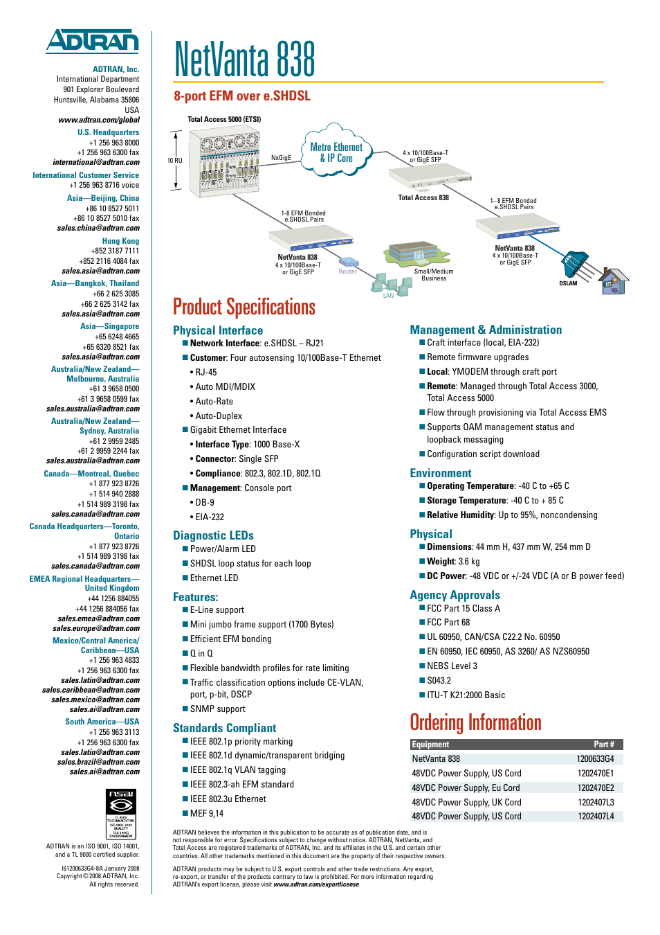 Netvanta 838, Product specifications, Ordering information | Port efm over e.shdsl, Metro ethernet & ip core, Physical interface, Diagnostic leds, Features, Standards compliant, Management & administration | ADTRAN NetVanta 838 User Manual | Page 2 / 2