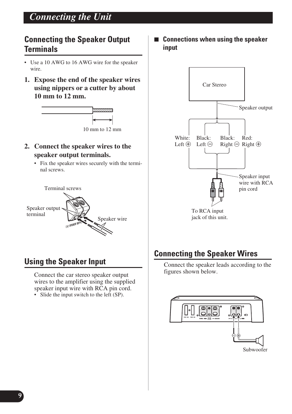 Connecting the speaker output terminals, Using the speaker input, Connecting the speaker wires | Connecting the unit | Pioneer GM-D8400M User Manual | Page 10 / 86