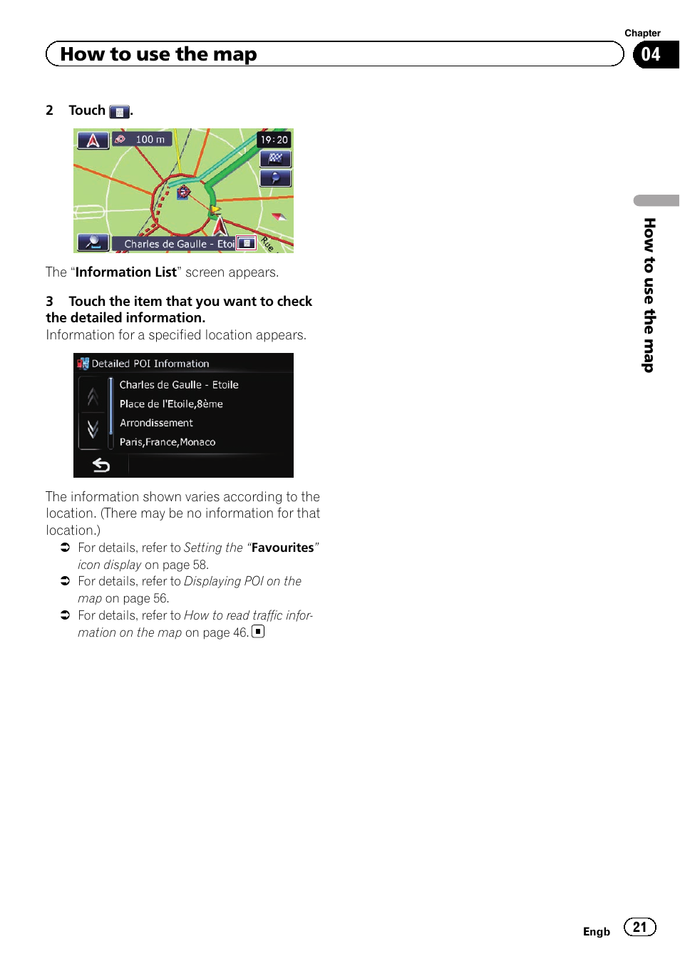 How to use the map | Pioneer AVIC-F220 User Manual | Page 21 / 80