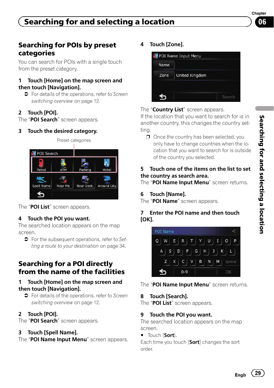 Searching for pois by preset, Categories, Searching for a poi directly from the | Name of the facilities, Searching for and selecting a location, Searching for pois by preset categories | Pioneer AVIC-F220 User Manual | Page 29 / 80