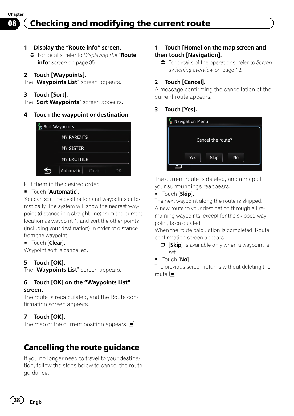 Cancelling the route guidance, 08 checking and modifying the current route | Pioneer AVIC-F220 User Manual | Page 38 / 80