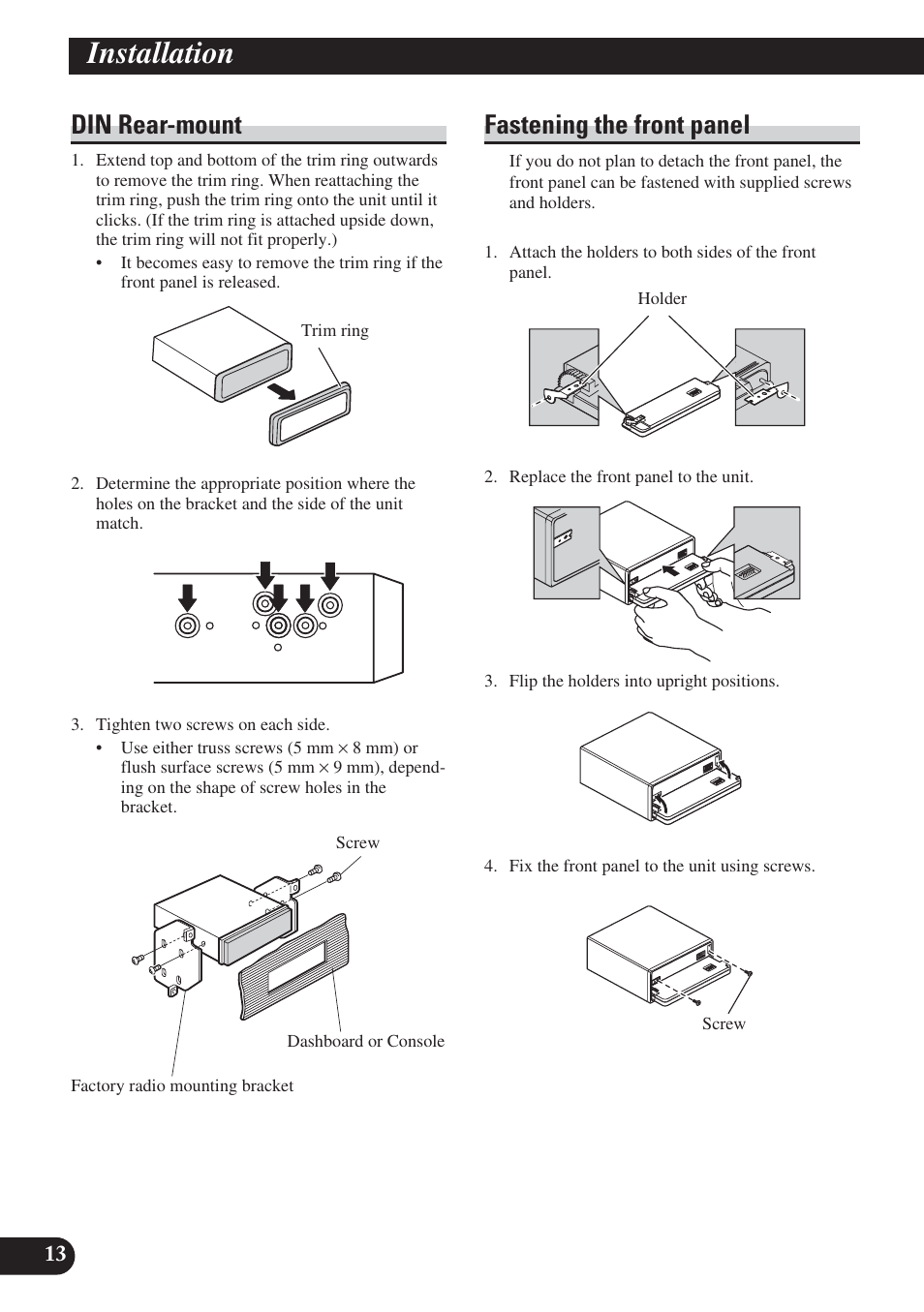 Din rear-mount fastening the front panel, Installation, Din rear-mount | Fastening the front panel | Pioneer DVH-P5000UB User Manual | Page 14 / 85