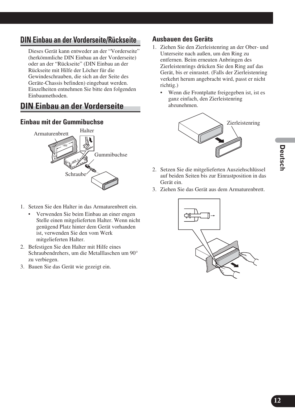 Din einbau an der vorderseite/rückseite, Din einbau an der vorderseite, Einbau mit der gummibuchse | Ausbauen des geräts | Pioneer DVH-P5000UB User Manual | Page 41 / 85