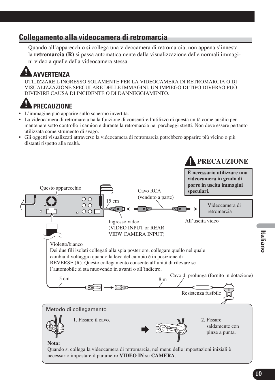 Collegamento alla videocamera di, Retromarcia, Collegamento alla videocamera di retromarcia | Precauzione | Pioneer DVH-P5000UB User Manual | Page 67 / 85