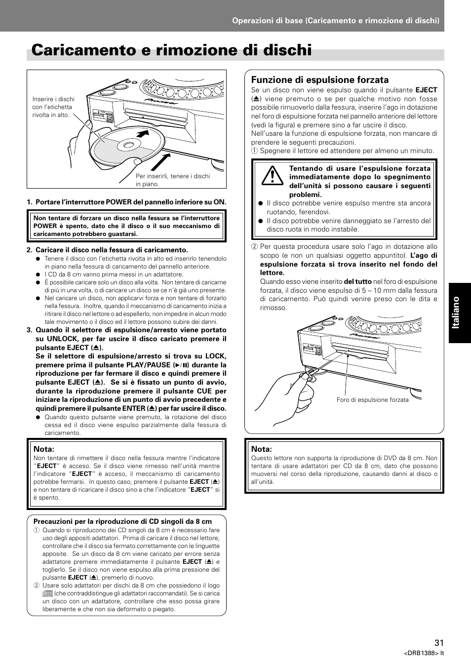 Caricamento e rimozione di dischi, Italiano, Funzione di espulsione forzata | Pioneer DVJ-X1 User Manual | Page 189 / 308