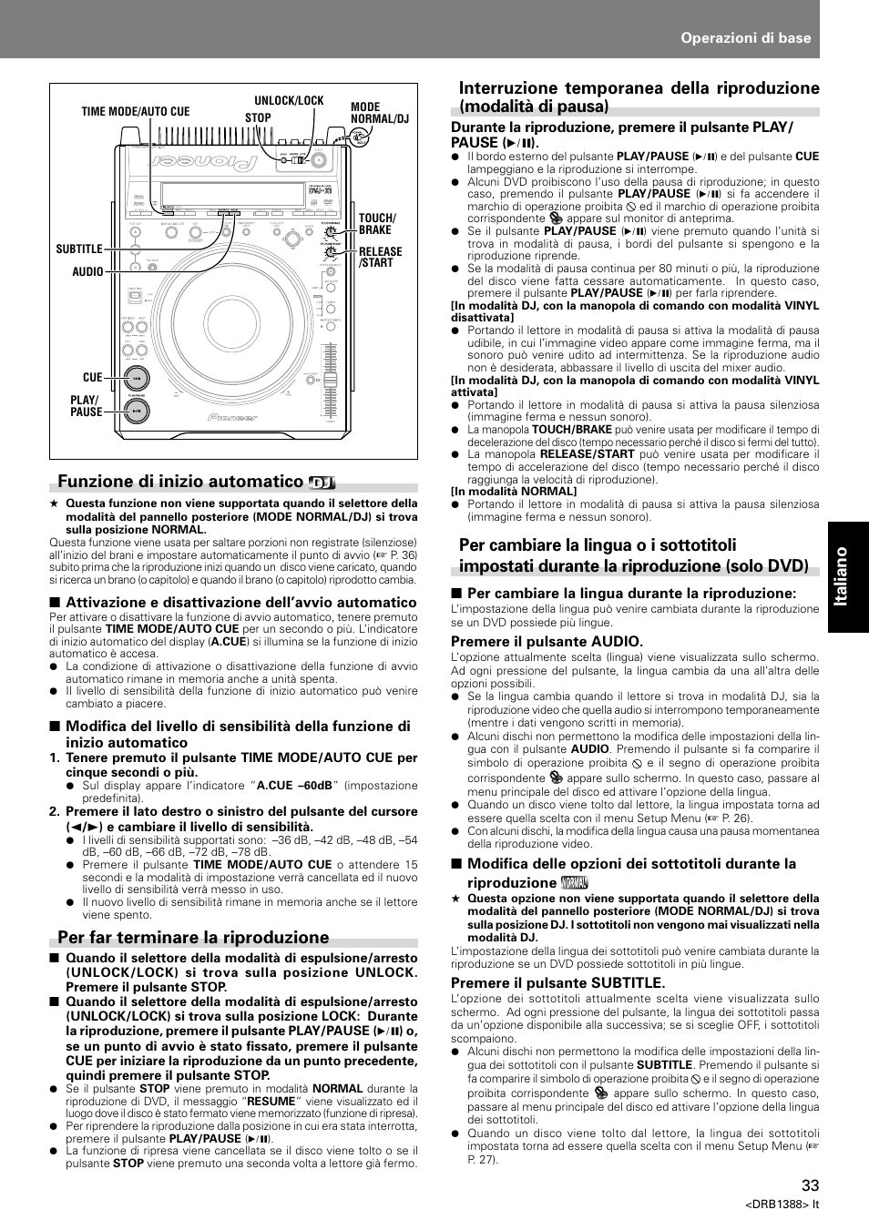 Italiano, Funzione di inizio automatico, Per far terminare la riproduzione | Pioneer DVJ-X1 User Manual | Page 191 / 308