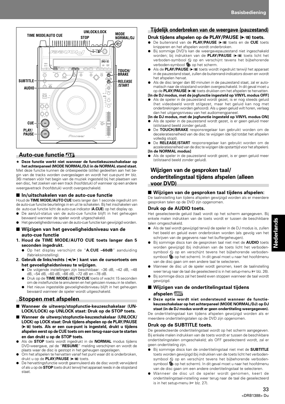 Nederlands, Auto-cue functie, Stoppen met afspelen | Tijdelijk onderbreken van de weergave (pauzestand) | Pioneer DVJ-X1 User Manual | Page 241 / 308