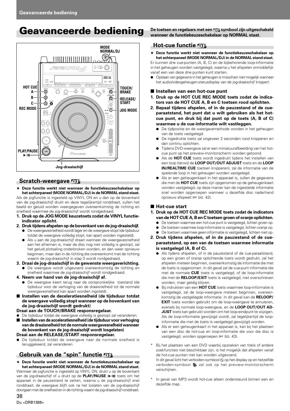 Geavanceerde bediening, Scratch-weergave, Gebruik van de “spin” functie | Hot-cue functie | Pioneer DVJ-X1 User Manual | Page 246 / 308