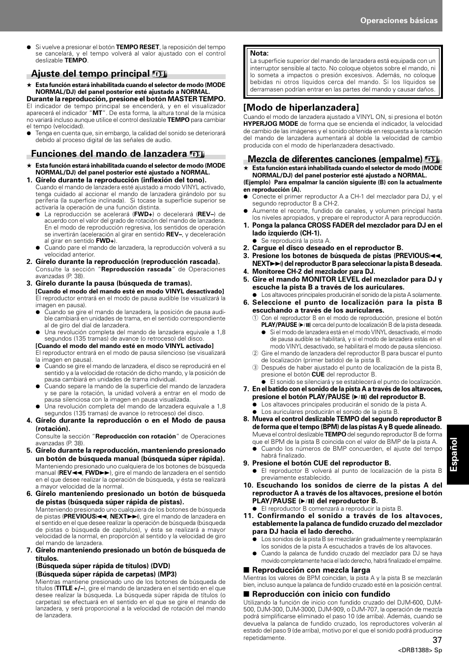 Espa ñ ol, Ajuste del tempo principal, Funciones del mando de lanzadera | Modo de hiperlanzadera, Mezcla de diferentes canciones (empalme) | Pioneer DVJ-X1 User Manual | Page 295 / 308
