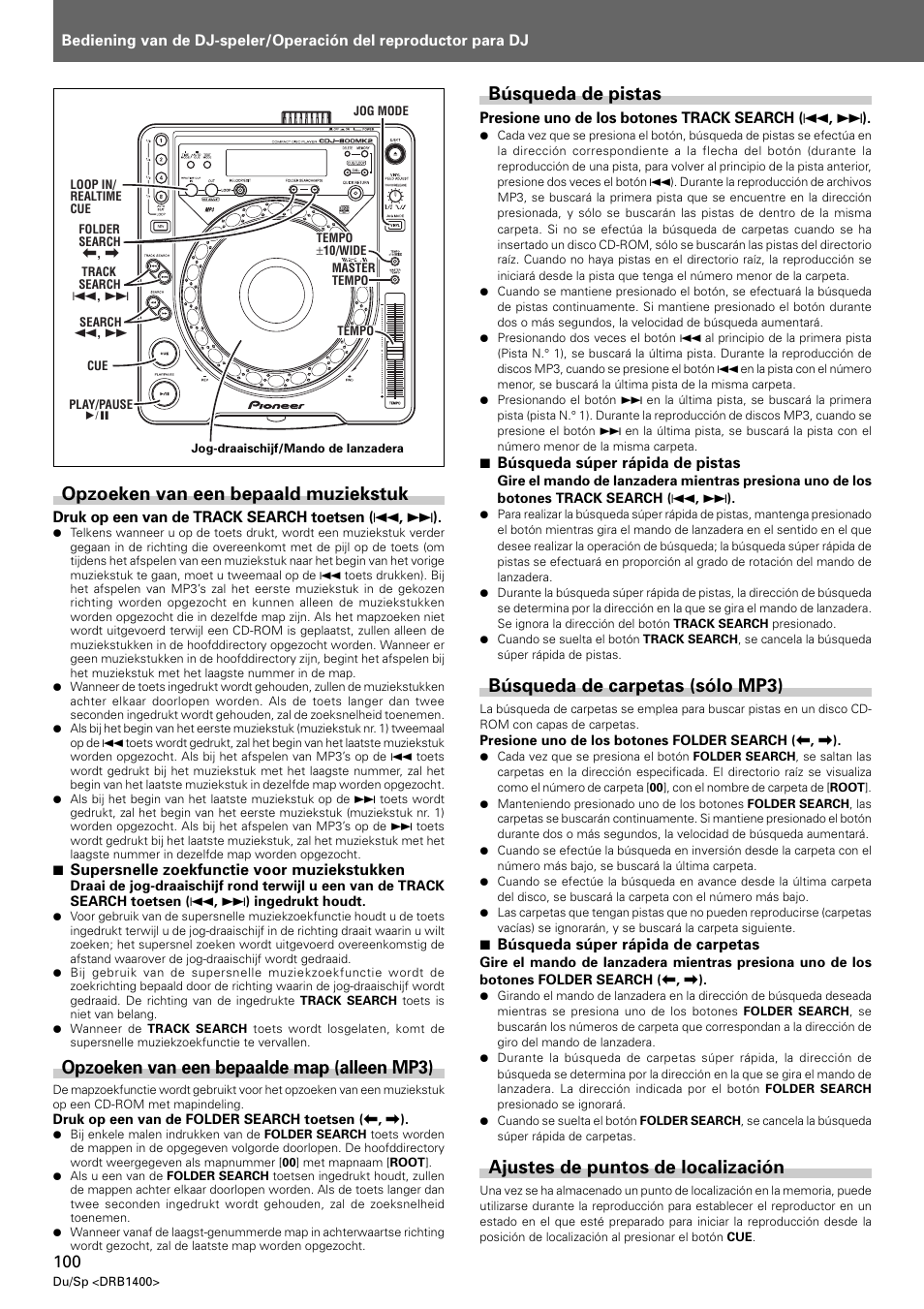 Opzoeken van een bepaald muziekstuk, Opzoeken van een bepaalde map (alleen mp3), Búsqueda de pistas | Búsqueda de carpetas (sólo mp3), Ajustes de puntos de localización | Pioneer CDJ-800 MK2 User Manual | Page 100 / 116