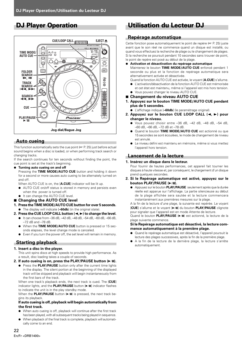 Dj player operation, Auto cueing starting playback, Utilisation du lecteur dj | Repérage automatique lancement de la lecture, Dj player operation utilisation du lecteur dj, Repérage automatique, Lancement de la lecture, Auto cueing, Starting playback | Pioneer CDJ-800 MK2 User Manual | Page 22 / 116