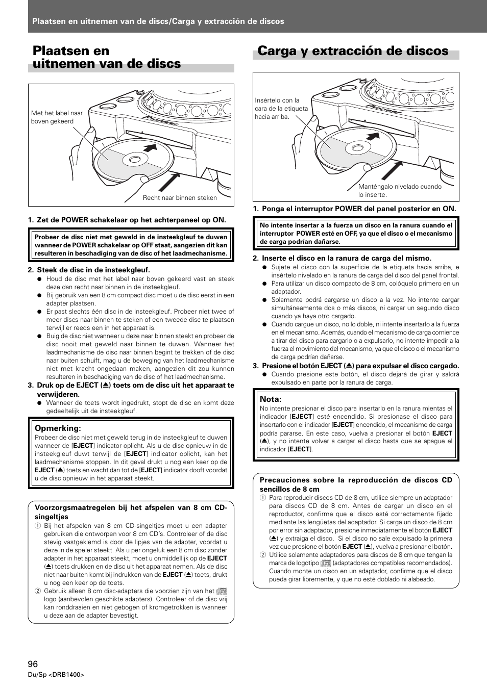 Plaatsen en uitnemen van de discs, Carga y extracción de discos | Pioneer CDJ-800 MK2 User Manual | Page 96 / 116