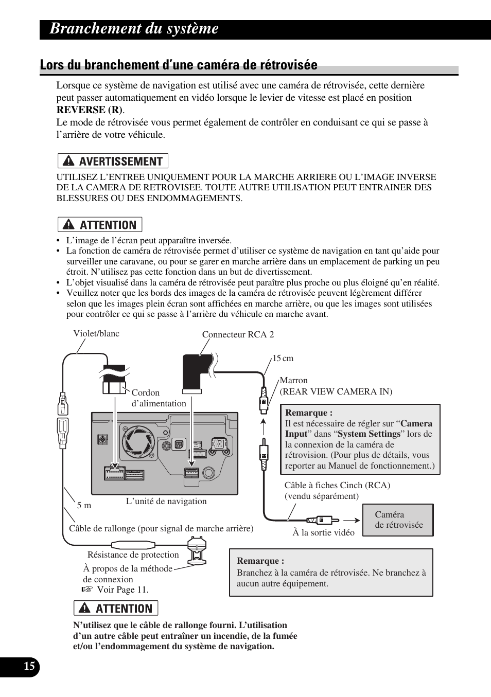 Lors du branchement d’une caméra de rétrovisée, Branchement du système | Pioneer AVIC-HD1BT User Manual | Page 100 / 170