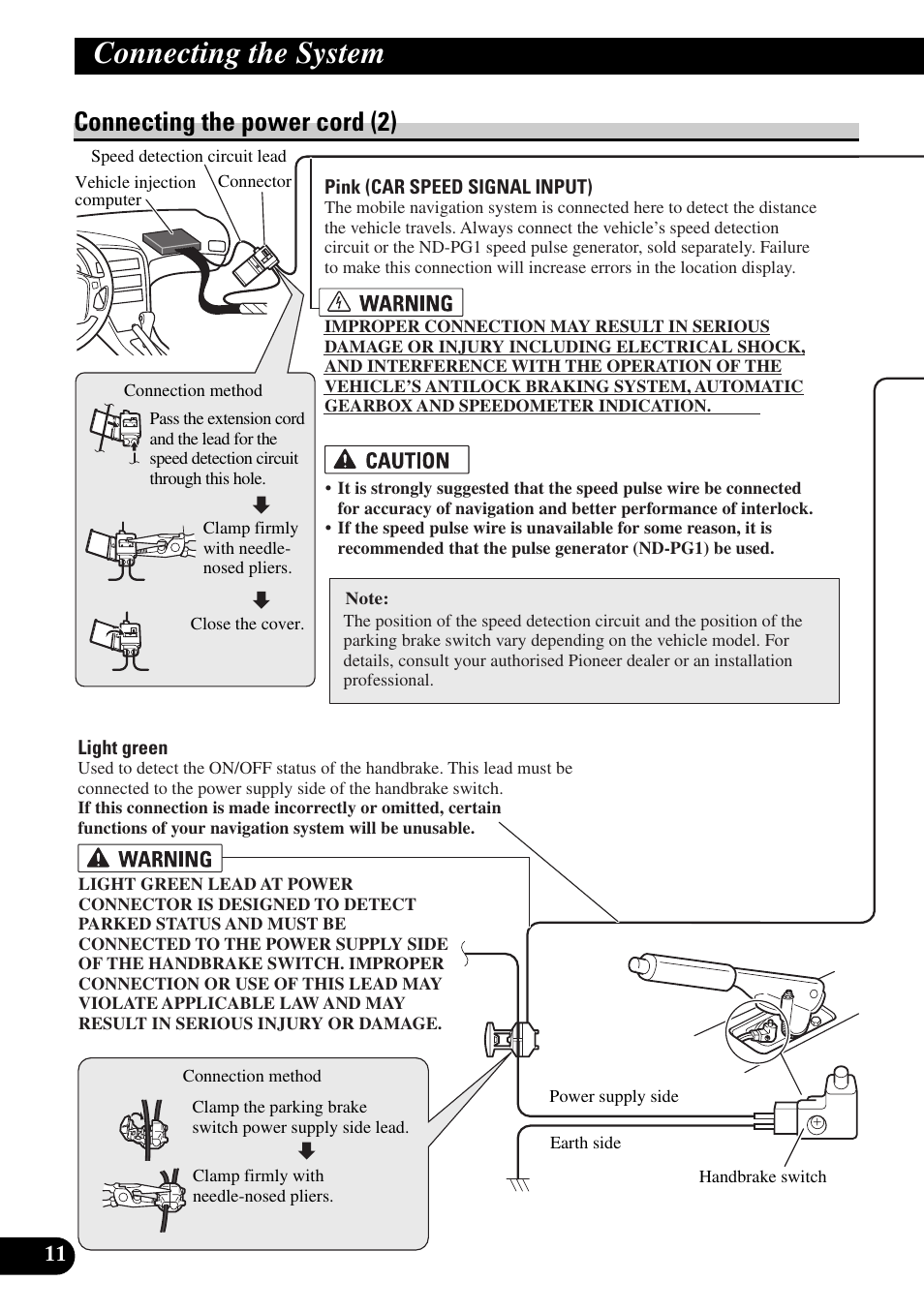 Connecting the power cord (2), Connecting the system | Pioneer AVIC-HD1BT User Manual | Page 12 / 170