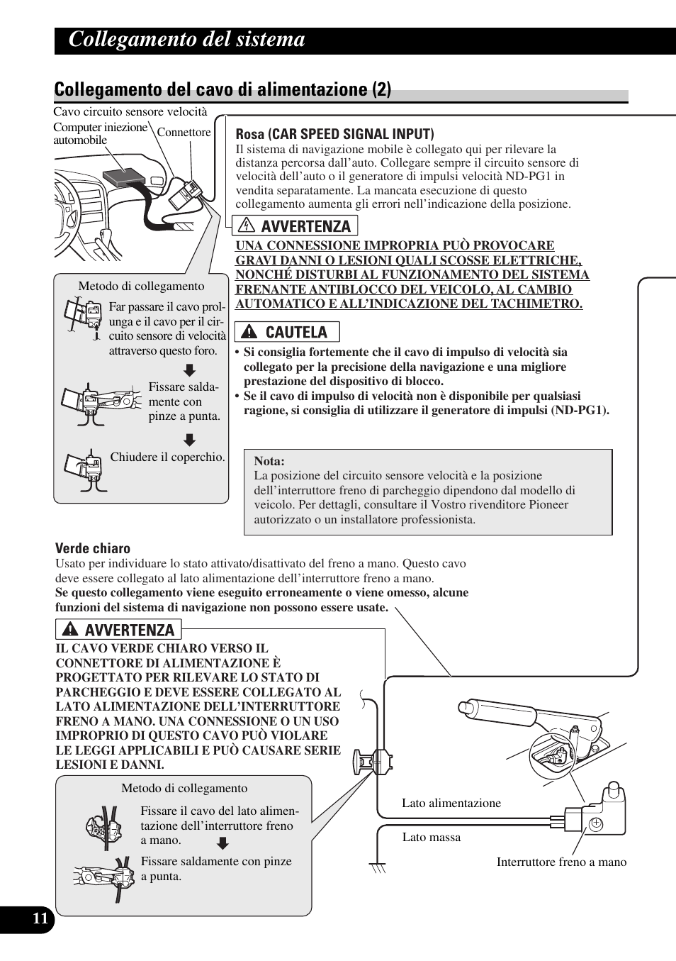Collegamento del cavo di alimentazione (2), Collegamento del sistema | Pioneer AVIC-HD1BT User Manual | Page 124 / 170