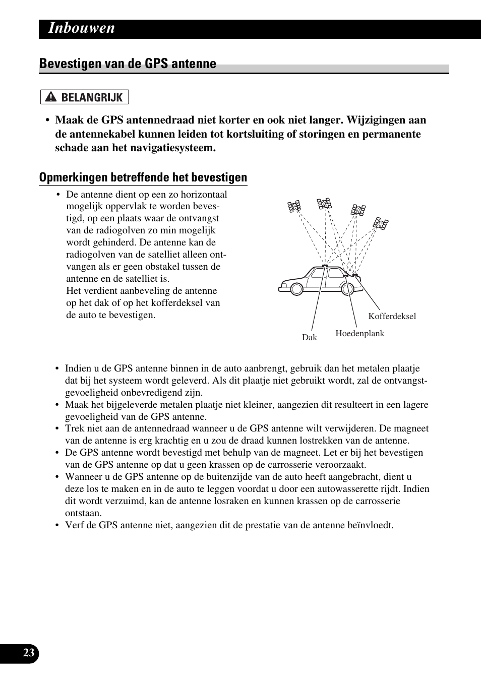 Bevestigen van de gps antenne, Opmerkingen betreffende het bevestigen, Inbouwen | Pioneer AVIC-HD1BT User Manual | Page 164 / 170
