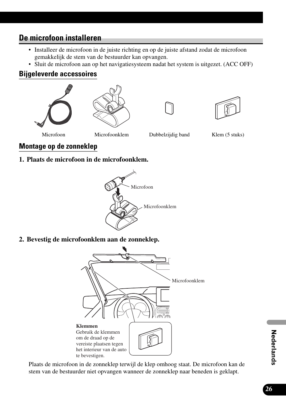 De microfoon installeren, Bijgeleverde accessoires, Montage op de zonneklep | Bijgeleverde accessoires montage op de zonneklep | Pioneer AVIC-HD1BT User Manual | Page 167 / 170