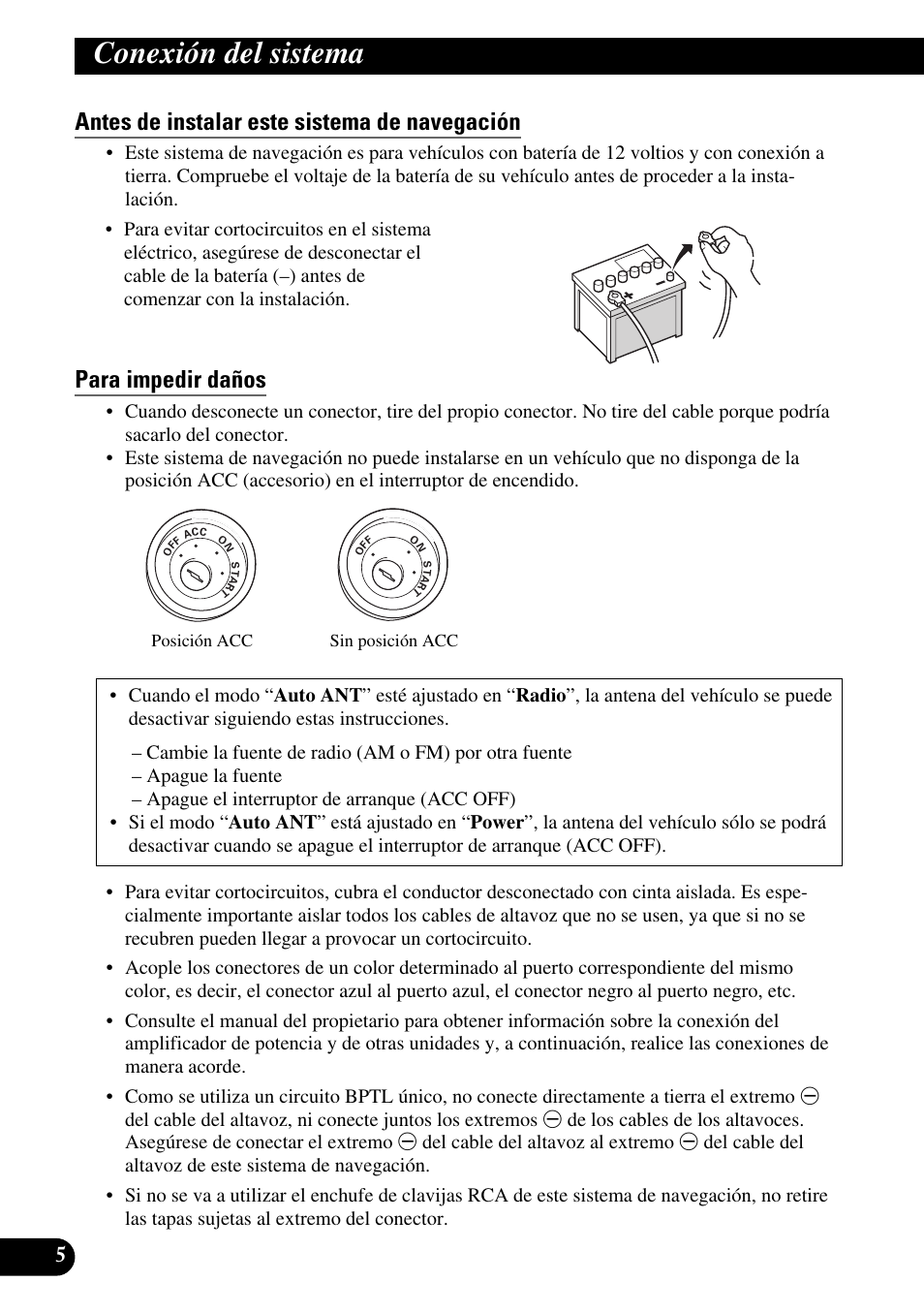 Antes de instalar este sistema de navegación, Para impedir daños, Conexión del sistema | Pioneer AVIC-HD1BT User Manual | Page 34 / 170