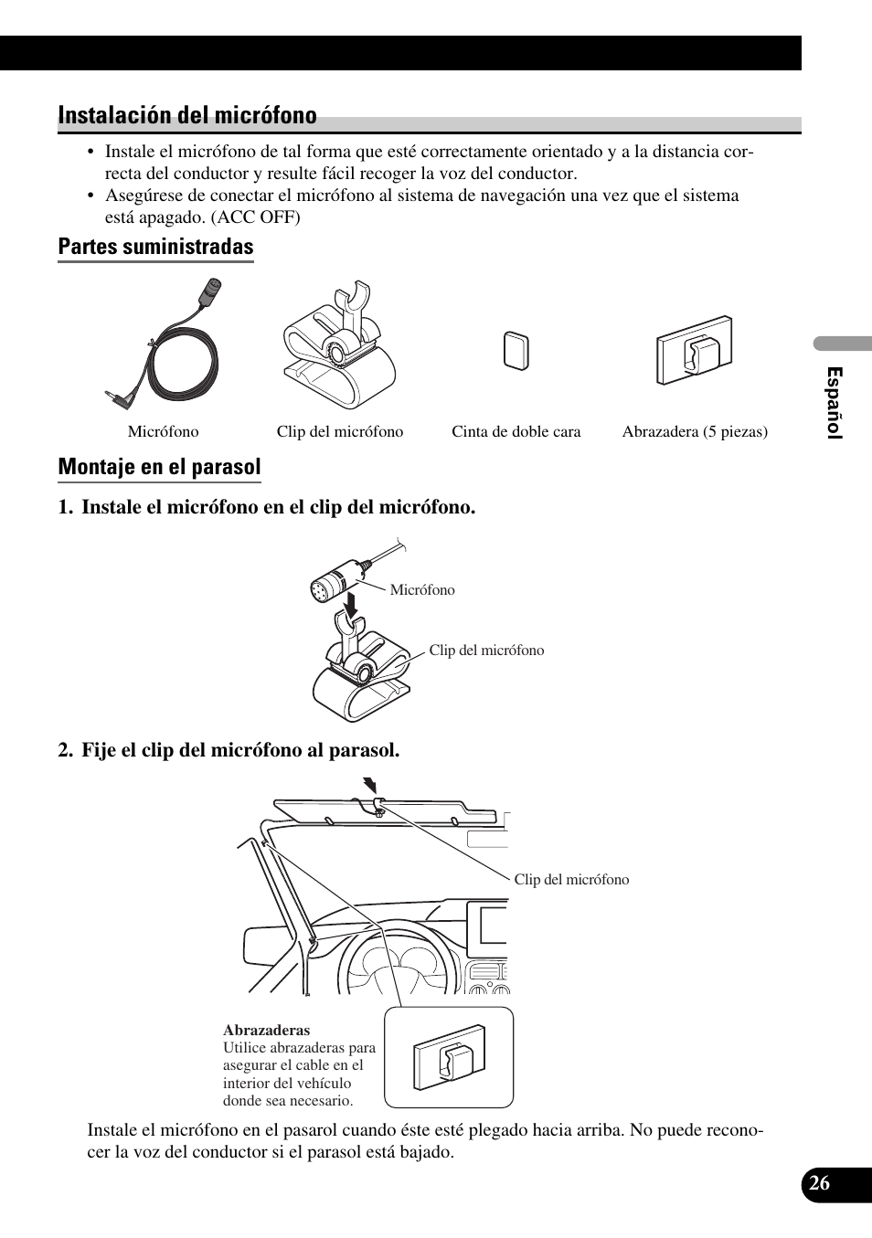 Instalación del micrófono, Partes suministradas, Montaje en el parasol | Partes suministradas montaje en el parasol | Pioneer AVIC-HD1BT User Manual | Page 55 / 170