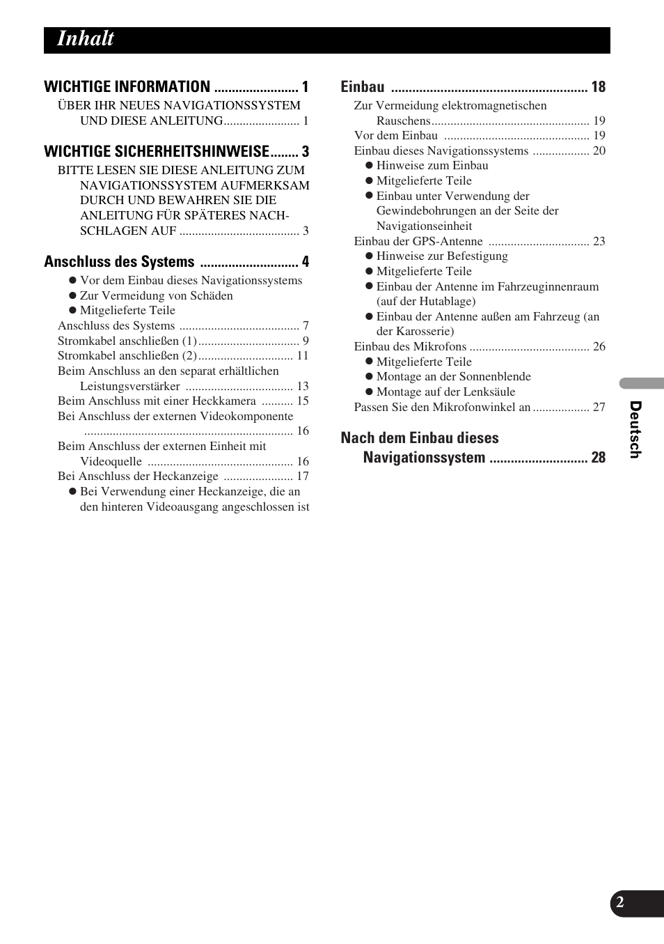 Deutsch, Inhalt, Wichtige information | Wichtige sicherheitshinweise, Anschluss des systems, Einbau, Nach dem einbau dieses navigationssystem 2 | Pioneer AVIC-HD1BT User Manual | Page 59 / 170