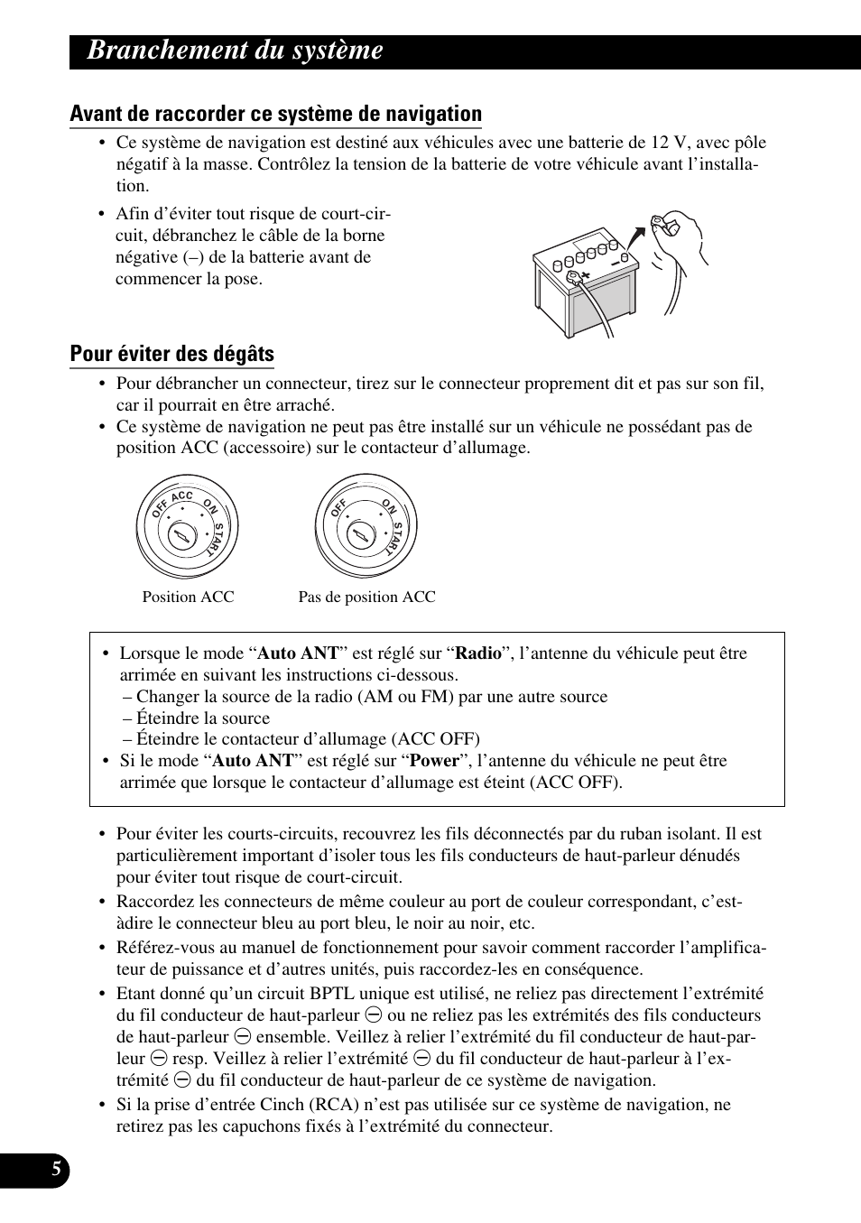 Avant de raccorder ce système de navigation, Pour éviter des dégâts, Branchement du système | Pioneer AVIC-HD1BT User Manual | Page 90 / 170