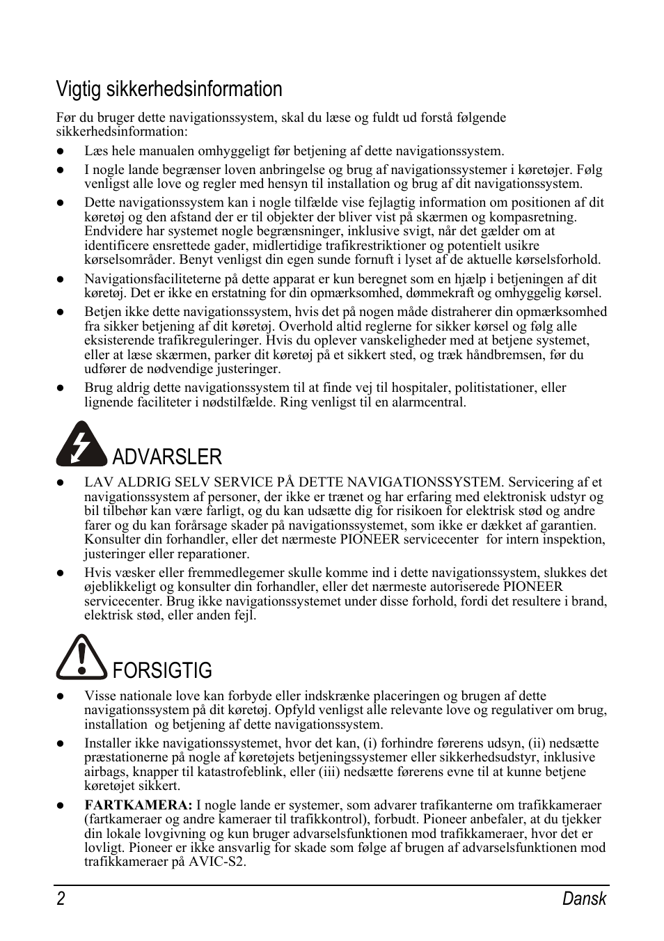 Vigtig sikkerhedsinformation, Advarsler, Forsigtig | 2dansk | Pioneer AVIC-S2 RU User Manual | Page 10 / 153