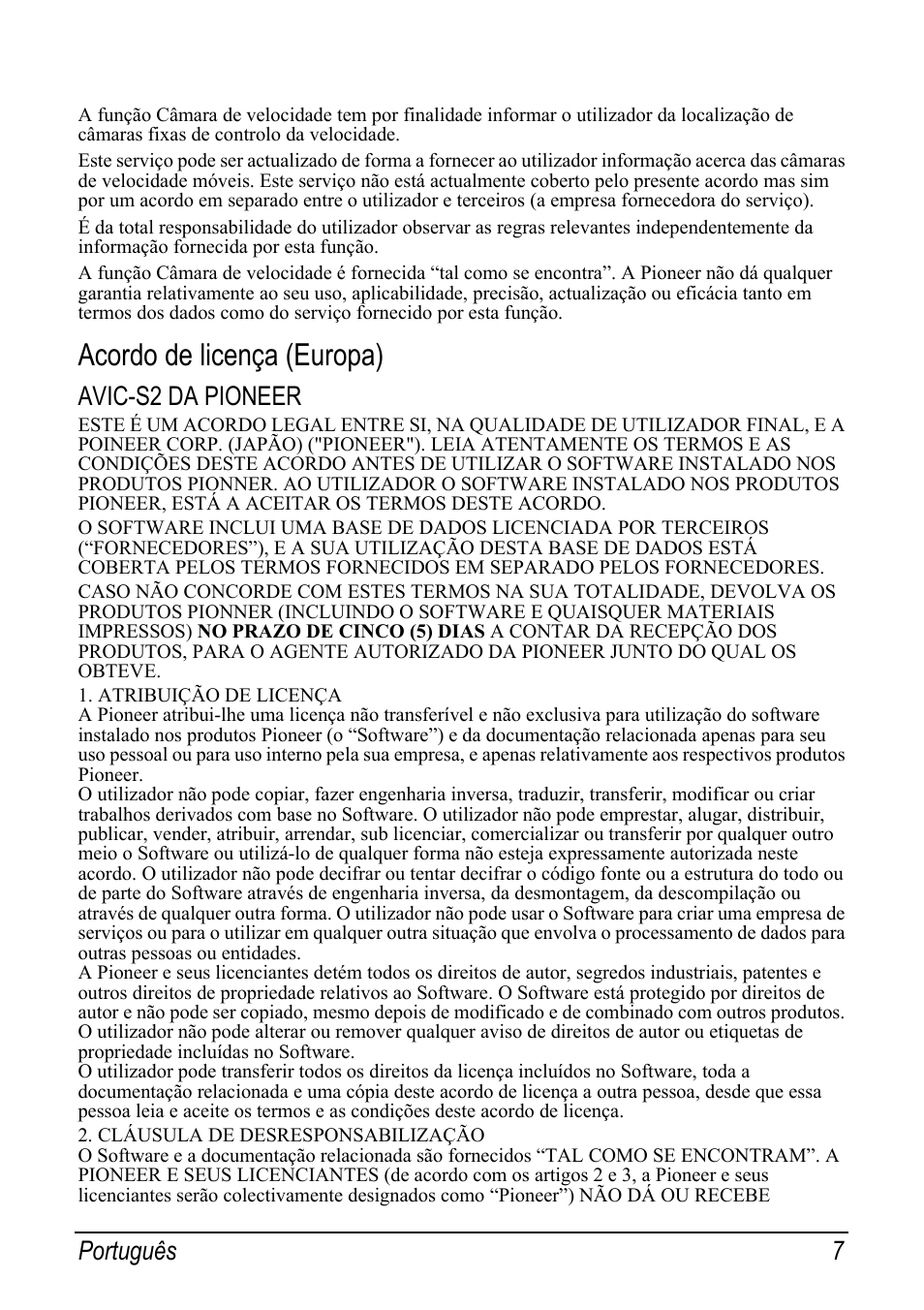 Acordo de licença (europa), Avic-s2 da pioneer, Português 7 | Pioneer AVIC-S2 RU User Manual | Page 111 / 153