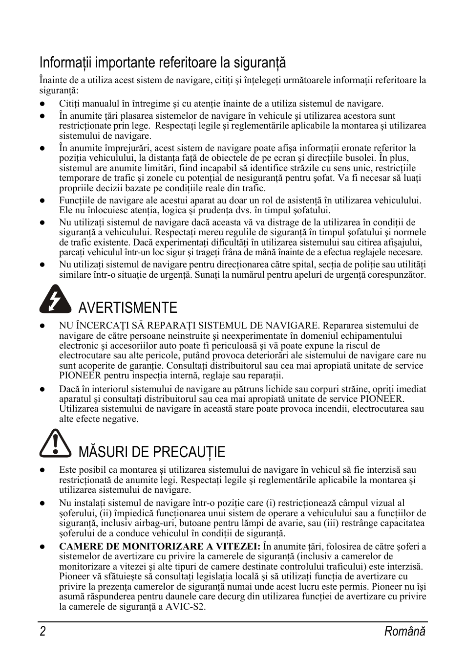 Informaţii importante referitoare la siguranţă, Avertismente, Măsuri de precauţie | 2 română | Pioneer AVIC-S2 RU User Manual | Page 122 / 153