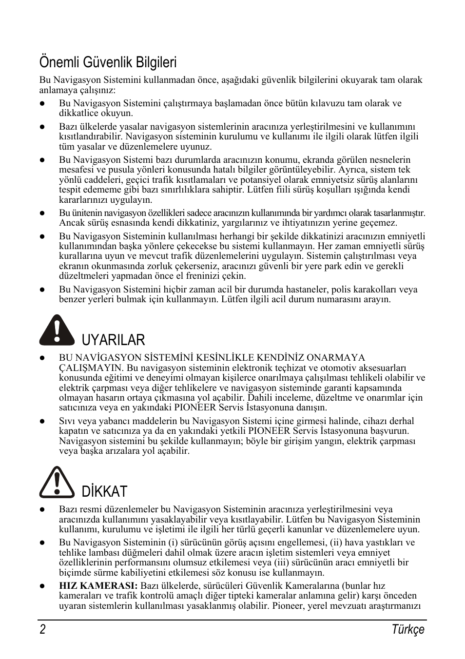 Önemli güvenlik bilgileri, Uyarilar, Dikkat | 2 türkçe | Pioneer AVIC-S2 RU User Manual | Page 146 / 153