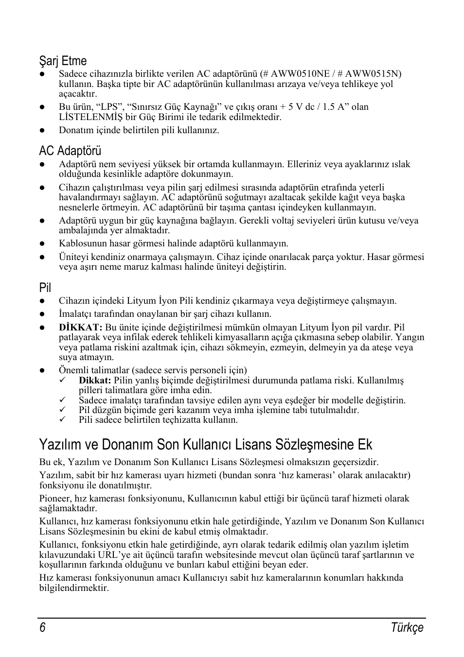Şarj etme, Ac adaptörü, 6 türkçe | Pioneer AVIC-S2 RU User Manual | Page 150 / 153