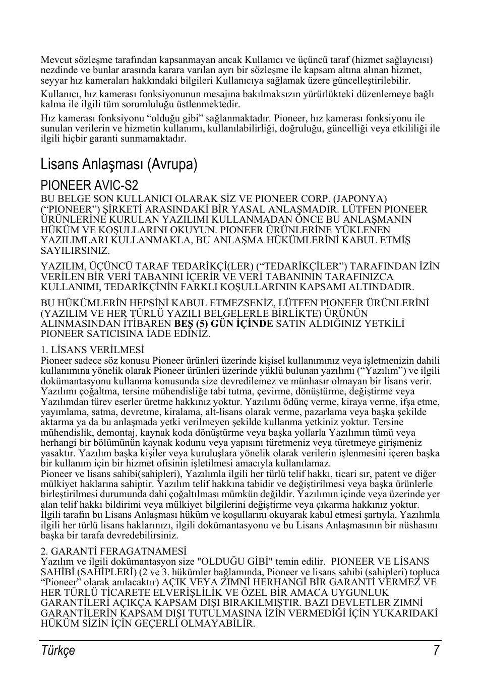 Lisans anlaşması (avrupa), Pioneer avic-s2, Türkçe 7 | Pioneer AVIC-S2 RU User Manual | Page 151 / 153