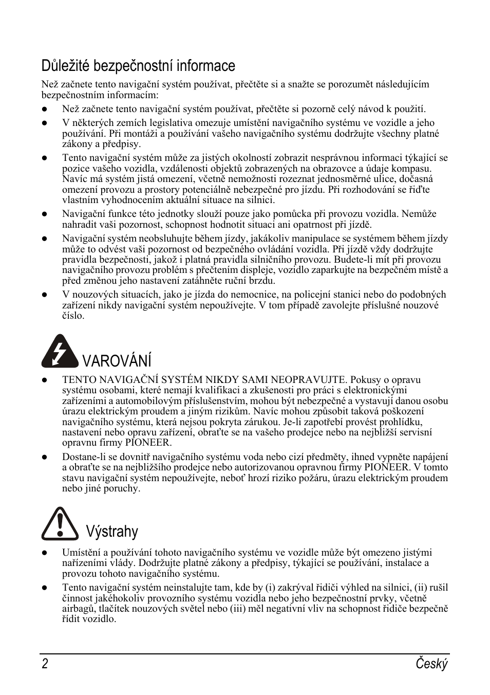 Důležité bezpečnostní informace, Varování, Výstrahy | 2český | Pioneer AVIC-S2 RU User Manual | Page 2 / 153