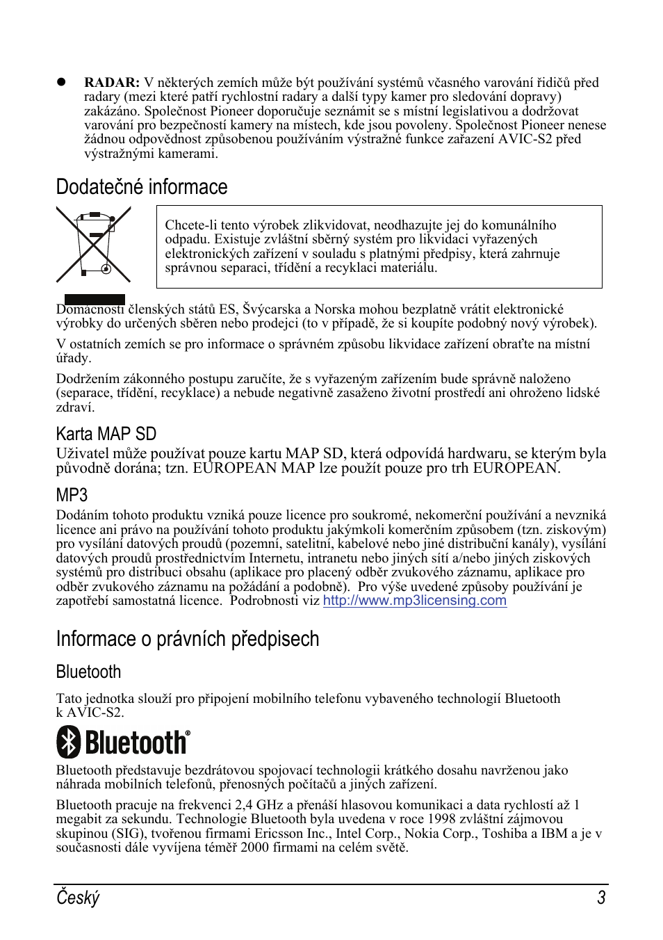 Dodatečné informace, Karta map sd, Informace o právních předpisech | Bluetooth, Český 3 | Pioneer AVIC-S2 RU User Manual | Page 3 / 153