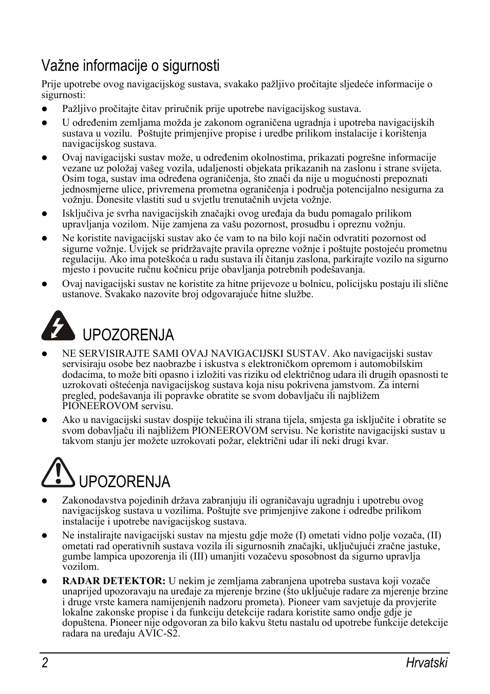 Važne informacije o sigurnosti, Upozorenja, 2 hrvatski | Pioneer AVIC-S2 RU User Manual | Page 58 / 153