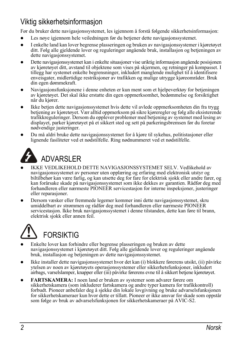 Viktig sikkerhetsinformasjon, Advarsler, Forsiktig | 2 norsk | Pioneer AVIC-S2 RU User Manual | Page 90 / 153