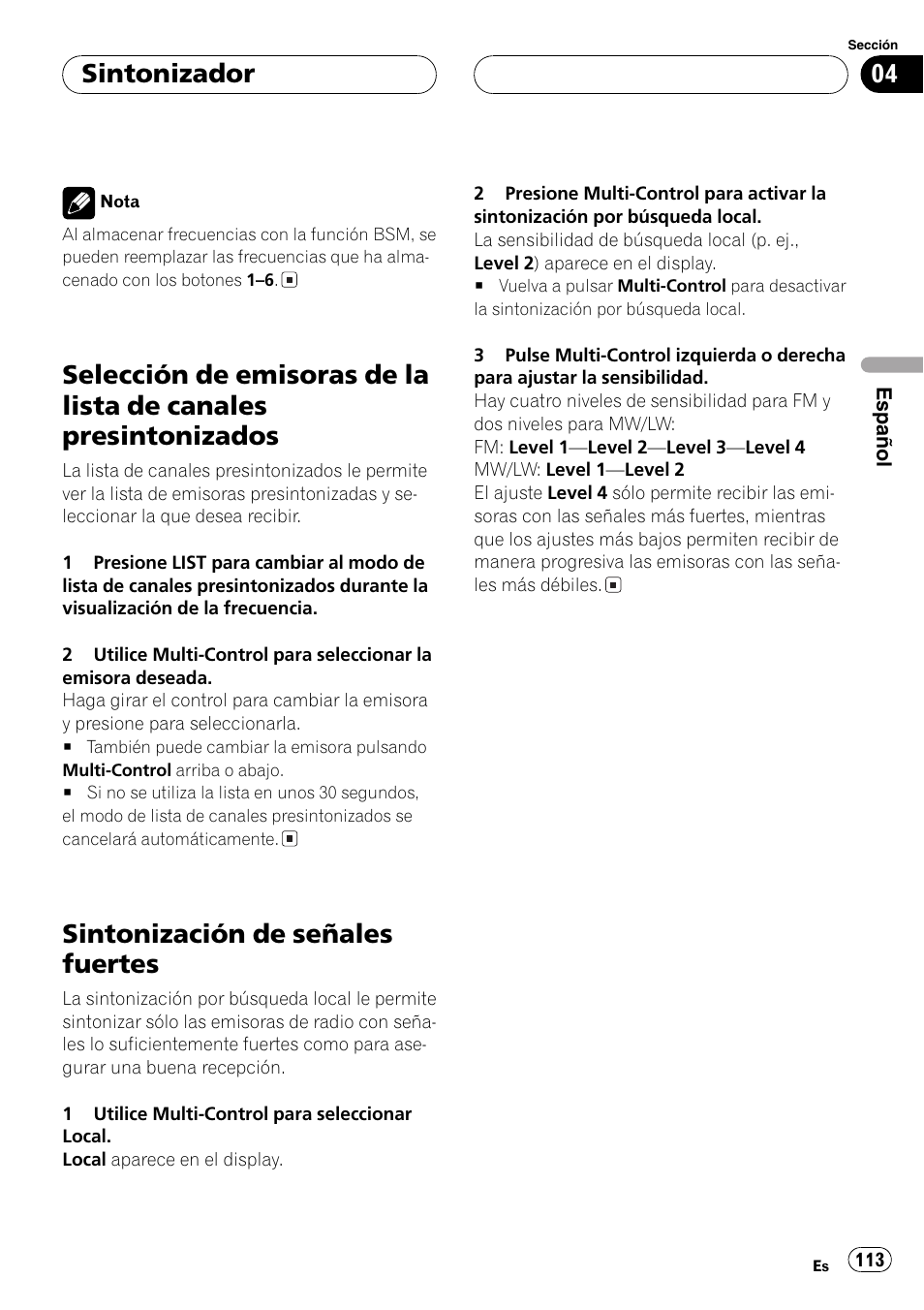 Selección de emisoras de la lista de canales, Presintonizados 113, Sintonización de señales fuertes 113 | Sintonización de señales fuertes, Sintonizador | Pioneer DEH-P70BT User Manual | Page 113 / 199