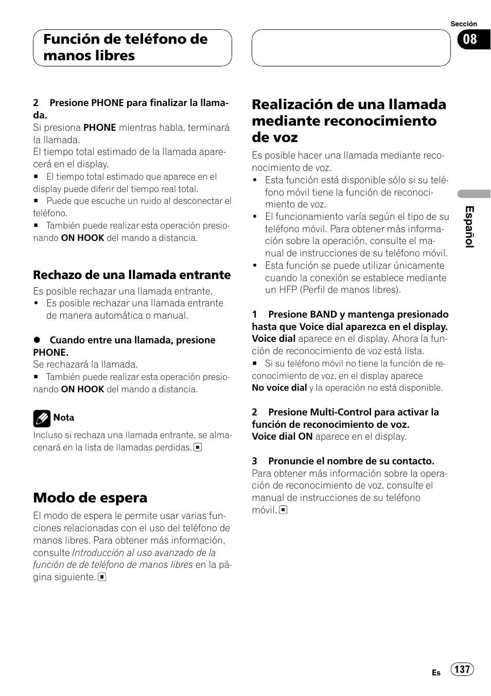 Rechazo de una llamada, Entrante 137, Modo de espera 137 | Realización de una llamada mediante, Reconocimiento de voz 137, Realiza, Modo de espera, Función de teléfono de manos libres | Pioneer DEH-P70BT User Manual | Page 137 / 199