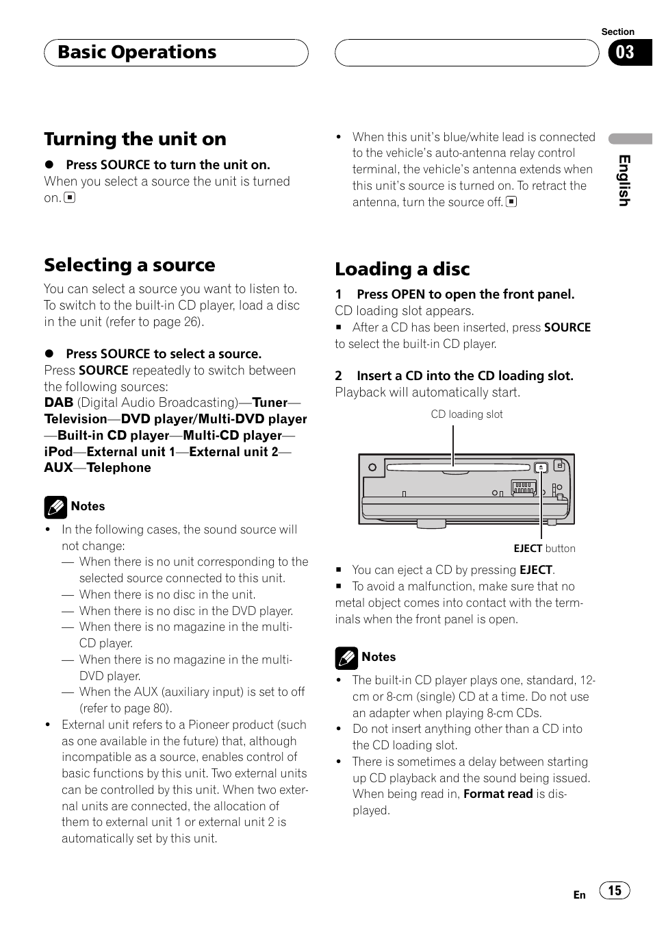 Turning the unit on, Selecting a source, Loading a disc | Basic operations | Pioneer DEH-P70BT User Manual | Page 15 / 199