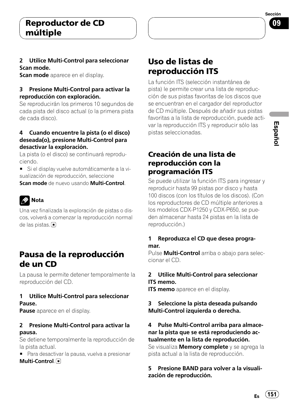 Pausa de la reproducción de un cd 151, Uso de listas de reproducción its 151, Creación de una lista de reproducción | Con la programación its 151, Pausa de la reproducción de un cd, Uso de listas de reproducción its, Reproductor de cd múltiple | Pioneer DEH-P70BT User Manual | Page 151 / 199
